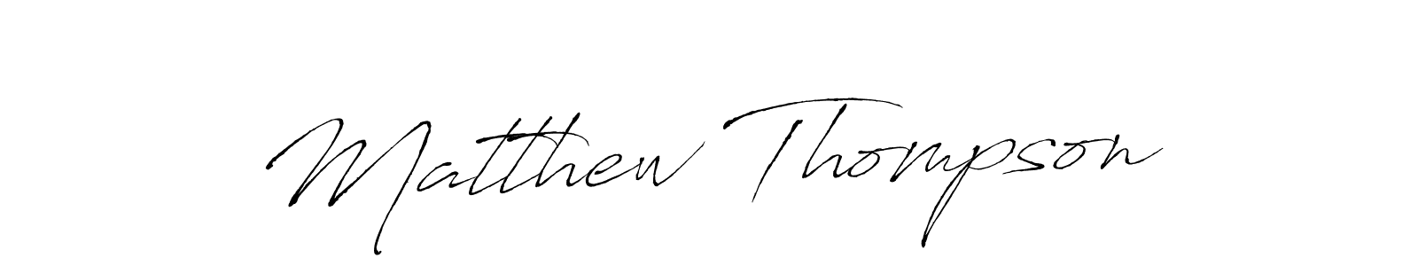 Use a signature maker to create a handwritten signature online. With this signature software, you can design (Antro_Vectra) your own signature for name Matthew Thompson. Matthew Thompson signature style 6 images and pictures png