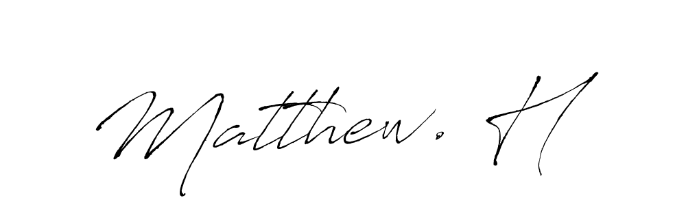 Also we have Matthew. H name is the best signature style. Create professional handwritten signature collection using Antro_Vectra autograph style. Matthew. H signature style 6 images and pictures png