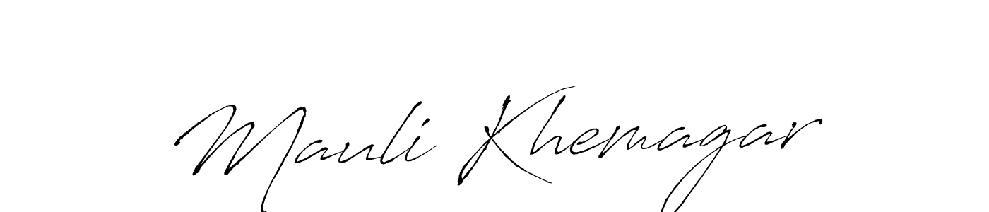 Mauli Khemagar stylish signature style. Best Handwritten Sign (Antro_Vectra) for my name. Handwritten Signature Collection Ideas for my name Mauli Khemagar. Mauli Khemagar signature style 6 images and pictures png