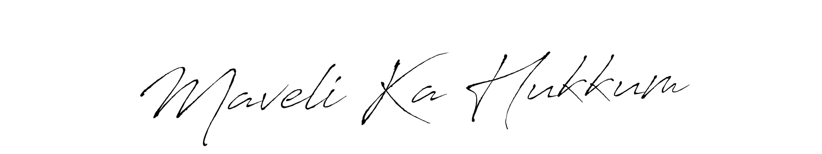 How to make Maveli Ka Hukkum name signature. Use Antro_Vectra style for creating short signs online. This is the latest handwritten sign. Maveli Ka Hukkum signature style 6 images and pictures png