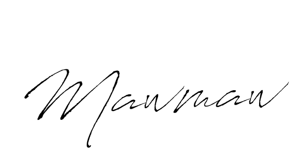 Create a beautiful signature design for name Mawmaw. With this signature (Antro_Vectra) fonts, you can make a handwritten signature for free. Mawmaw signature style 6 images and pictures png