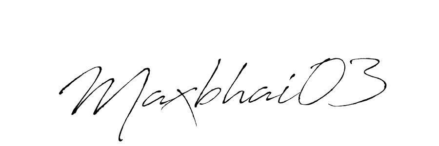 Maxbhai03 stylish signature style. Best Handwritten Sign (Antro_Vectra) for my name. Handwritten Signature Collection Ideas for my name Maxbhai03. Maxbhai03 signature style 6 images and pictures png