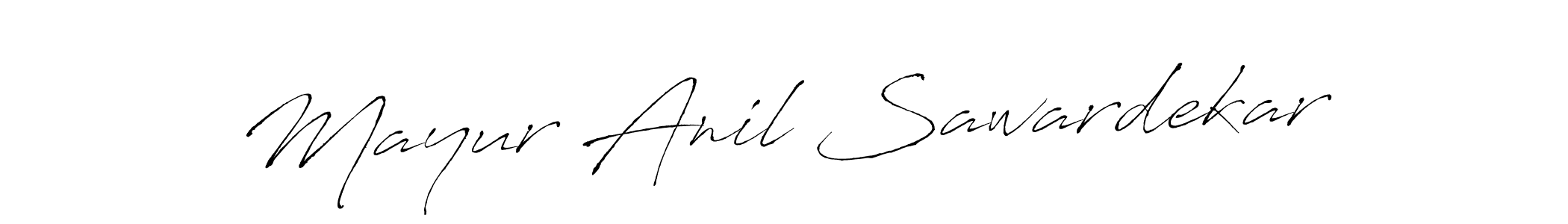 Make a beautiful signature design for name Mayur Anil Sawardekar. With this signature (Antro_Vectra) style, you can create a handwritten signature for free. Mayur Anil Sawardekar signature style 6 images and pictures png