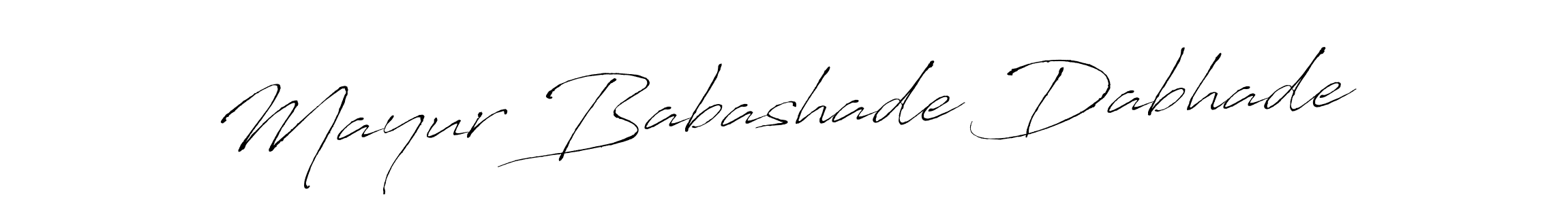 Create a beautiful signature design for name Mayur Babashade Dabhade. With this signature (Antro_Vectra) fonts, you can make a handwritten signature for free. Mayur Babashade Dabhade signature style 6 images and pictures png