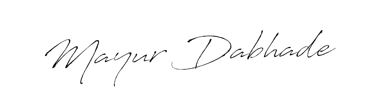 Create a beautiful signature design for name Mayur Dabhade. With this signature (Antro_Vectra) fonts, you can make a handwritten signature for free. Mayur Dabhade signature style 6 images and pictures png