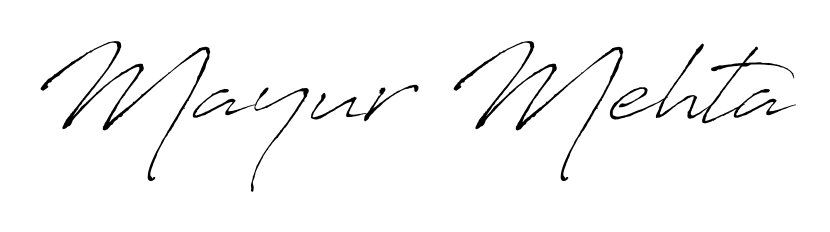 Get an exclusive digital autograph for Mayur Mehta. The Antro_Vectra typeface captures the charm of real penmanship on paper. Mayur Mehta signature style 6 images and pictures png