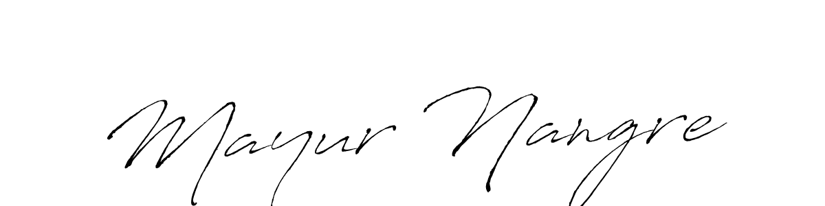 Mayur Nangre stylish signature style. Best Handwritten Sign (Antro_Vectra) for my name. Handwritten Signature Collection Ideas for my name Mayur Nangre. Mayur Nangre signature style 6 images and pictures png