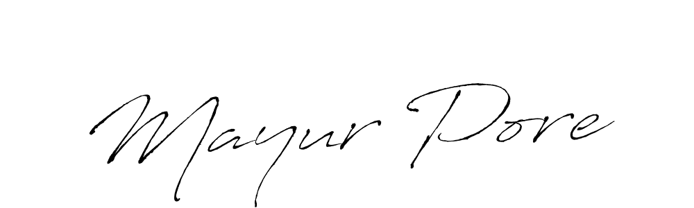 Make a beautiful signature design for name Mayur Pore. With this signature (Antro_Vectra) style, you can create a handwritten signature for free. Mayur Pore signature style 6 images and pictures png