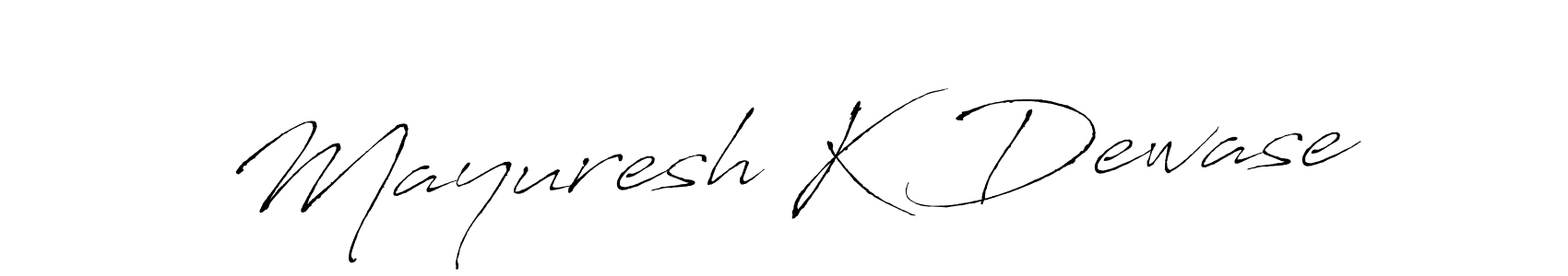 Make a beautiful signature design for name Mayuresh K Dewase. With this signature (Antro_Vectra) style, you can create a handwritten signature for free. Mayuresh K Dewase signature style 6 images and pictures png