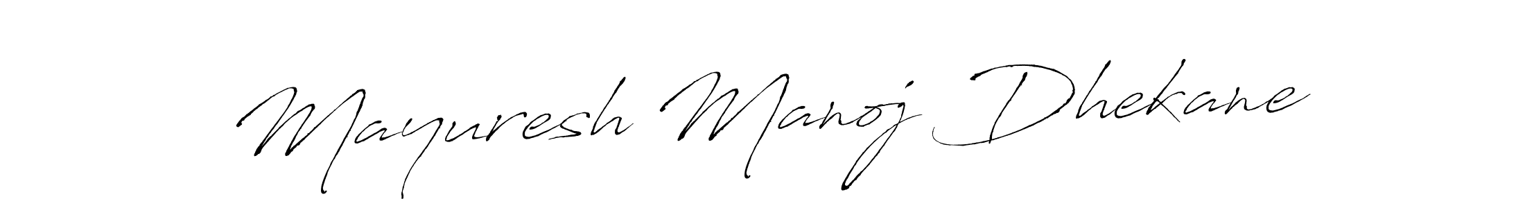 Create a beautiful signature design for name Mayuresh Manoj Dhekane. With this signature (Antro_Vectra) fonts, you can make a handwritten signature for free. Mayuresh Manoj Dhekane signature style 6 images and pictures png