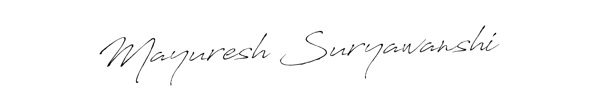 How to make Mayuresh Suryawanshi signature? Antro_Vectra is a professional autograph style. Create handwritten signature for Mayuresh Suryawanshi name. Mayuresh Suryawanshi signature style 6 images and pictures png