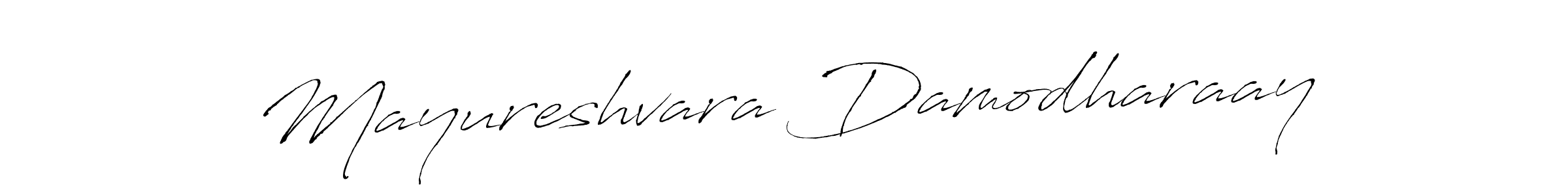 Make a beautiful signature design for name Mayureshvara Damodharaay. With this signature (Antro_Vectra) style, you can create a handwritten signature for free. Mayureshvara Damodharaay signature style 6 images and pictures png