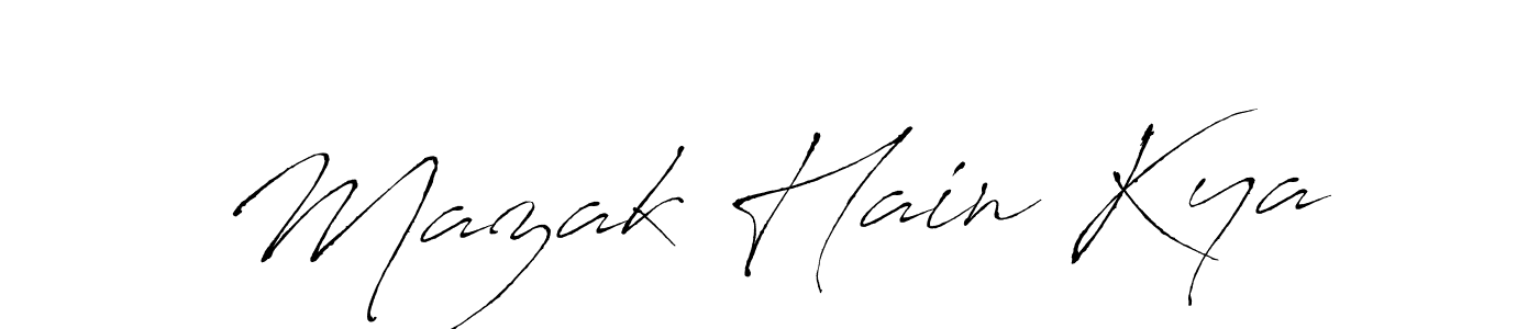 How to make Mazak Hain Kya signature? Antro_Vectra is a professional autograph style. Create handwritten signature for Mazak Hain Kya name. Mazak Hain Kya signature style 6 images and pictures png
