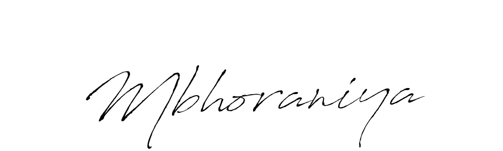 Create a beautiful signature design for name Mbhoraniya. With this signature (Antro_Vectra) fonts, you can make a handwritten signature for free. Mbhoraniya signature style 6 images and pictures png