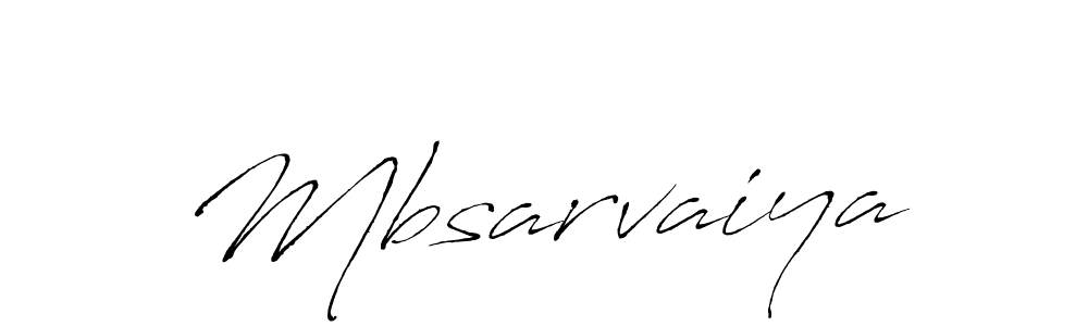 Also You can easily find your signature by using the search form. We will create Mbsarvaiya name handwritten signature images for you free of cost using Antro_Vectra sign style. Mbsarvaiya signature style 6 images and pictures png