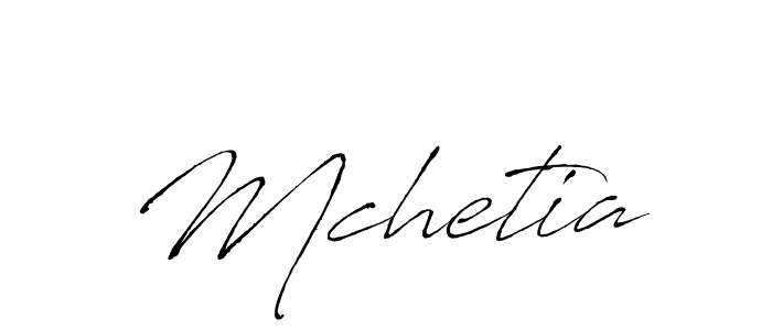 Make a beautiful signature design for name Mchetia. With this signature (Antro_Vectra) style, you can create a handwritten signature for free. Mchetia signature style 6 images and pictures png