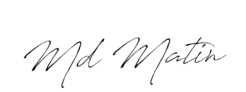 Make a beautiful signature design for name Md Matin. With this signature (Antro_Vectra) style, you can create a handwritten signature for free. Md Matin signature style 6 images and pictures png