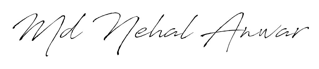 The Antro_Vectra font transforms the name Md Nehal Anwar into an executive sign with sharp precision and distinguished character. Md Nehal Anwar signature style 6 images and pictures png