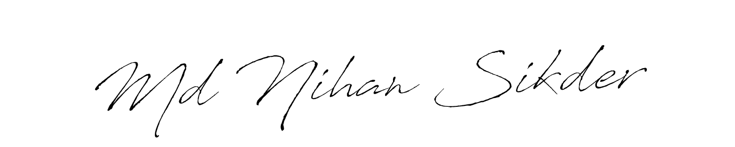 Create a beautiful signature design for name Md Nihan Sikder. With this signature (Antro_Vectra) fonts, you can make a handwritten signature for free. Md Nihan Sikder signature style 6 images and pictures png
