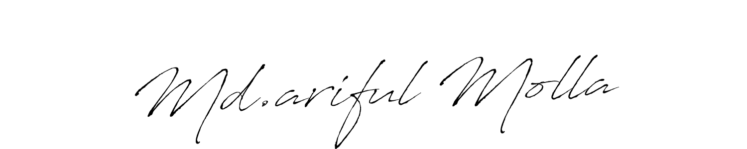 Make a short Md.ariful Molla signature style. Manage your documents anywhere anytime using Antro_Vectra. Create and add eSignatures, submit forms, share and send files easily. Md.ariful Molla signature style 6 images and pictures png