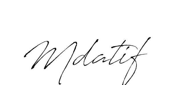 Mdatif stylish signature style. Best Handwritten Sign (Antro_Vectra) for my name. Handwritten Signature Collection Ideas for my name Mdatif. Mdatif signature style 6 images and pictures png