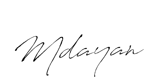 Make a beautiful signature design for name Mdayan. With this signature (Antro_Vectra) style, you can create a handwritten signature for free. Mdayan signature style 6 images and pictures png