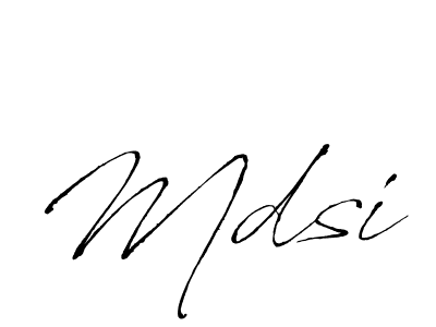 Use a signature maker to create a handwritten signature online. With this signature software, you can design (Antro_Vectra) your own signature for name Mdsi. Mdsi signature style 6 images and pictures png