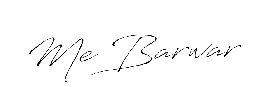 Create a beautiful signature design for name Me Barwar. With this signature (Antro_Vectra) fonts, you can make a handwritten signature for free. Me Barwar signature style 6 images and pictures png