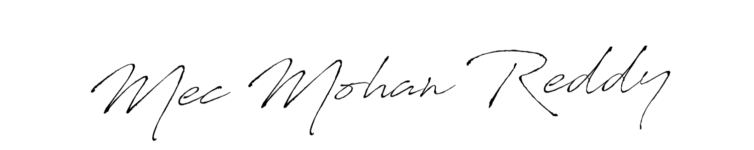 Also we have Mec Mohan Reddy name is the best signature style. Create professional handwritten signature collection using Antro_Vectra autograph style. Mec Mohan Reddy signature style 6 images and pictures png