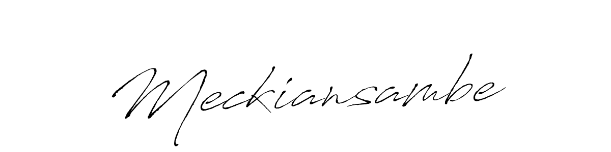 Create a beautiful signature design for name Meckiansambe. With this signature (Antro_Vectra) fonts, you can make a handwritten signature for free. Meckiansambe signature style 6 images and pictures png