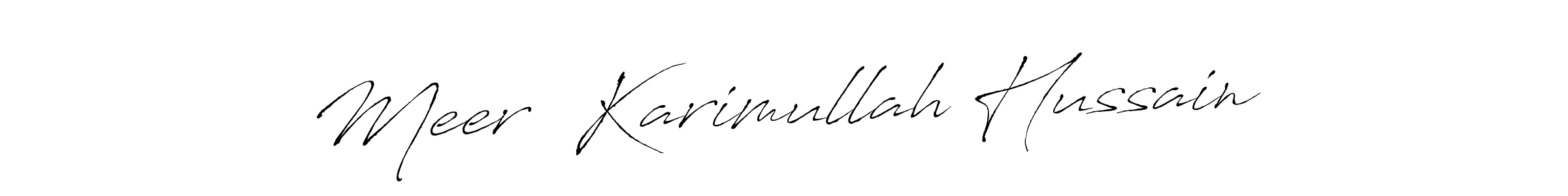 Create a beautiful signature design for name Meer  Karimullah Hussain. With this signature (Antro_Vectra) fonts, you can make a handwritten signature for free. Meer  Karimullah Hussain signature style 6 images and pictures png