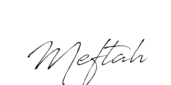 Also we have Meftah name is the best signature style. Create professional handwritten signature collection using Antro_Vectra autograph style. Meftah signature style 6 images and pictures png