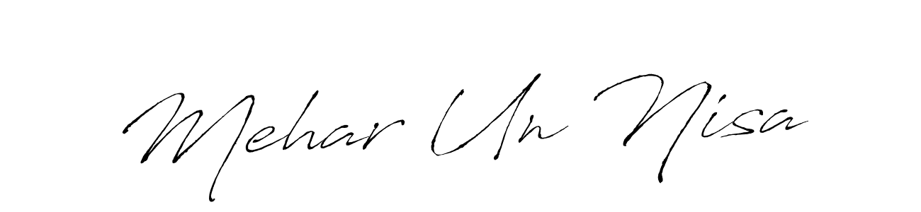 Make a beautiful signature design for name Mehar Un Nisa. With this signature (Antro_Vectra) style, you can create a handwritten signature for free. Mehar Un Nisa signature style 6 images and pictures png