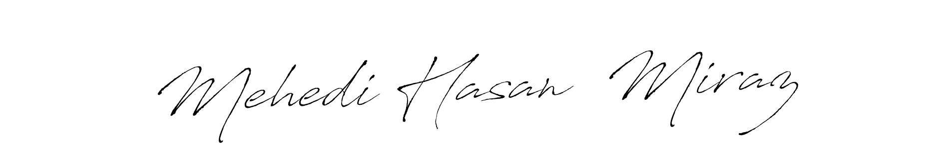 You can use this online signature creator to create a handwritten signature for the name Mehedi Hasan  Miraz. This is the best online autograph maker. Mehedi Hasan  Miraz signature style 6 images and pictures png