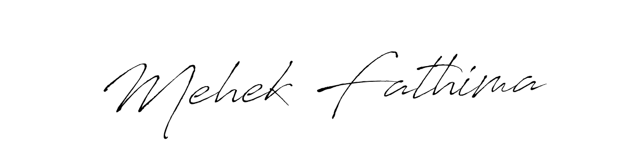 Make a beautiful signature design for name Mehek Fathima. With this signature (Antro_Vectra) style, you can create a handwritten signature for free. Mehek Fathima signature style 6 images and pictures png