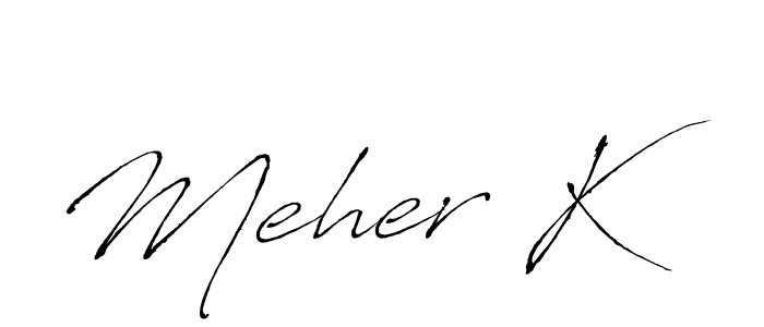 Also You can easily find your signature by using the search form. We will create Meher K name handwritten signature images for you free of cost using Antro_Vectra sign style. Meher K signature style 6 images and pictures png