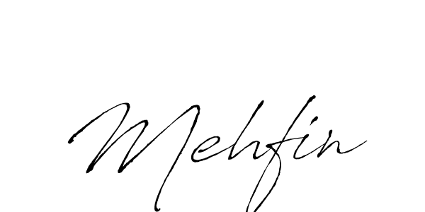 Make a beautiful signature design for name Mehfin. With this signature (Antro_Vectra) style, you can create a handwritten signature for free. Mehfin signature style 6 images and pictures png