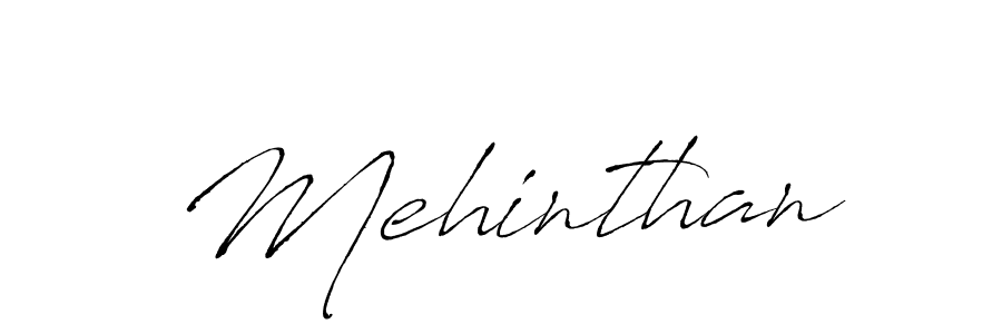 Make a beautiful signature design for name Mehinthan. With this signature (Antro_Vectra) style, you can create a handwritten signature for free. Mehinthan signature style 6 images and pictures png