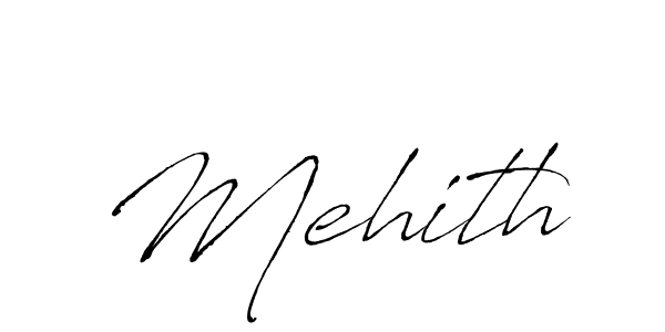 Also we have Mehith name is the best signature style. Create professional handwritten signature collection using Antro_Vectra autograph style. Mehith signature style 6 images and pictures png