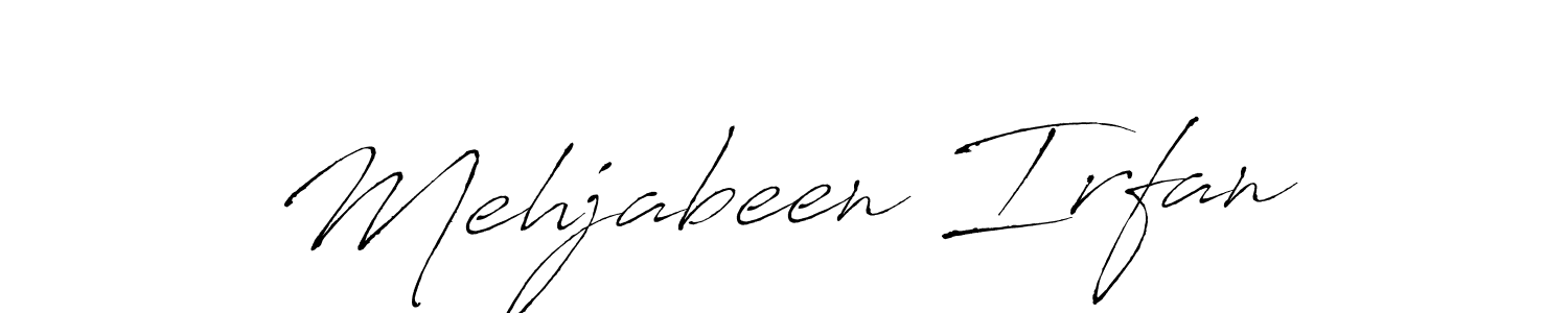 Design your own signature with our free online signature maker. With this signature software, you can create a handwritten (Antro_Vectra) signature for name Mehjabeen Irfan. Mehjabeen Irfan signature style 6 images and pictures png