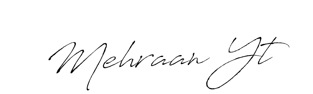 Mehraan Yt stylish signature style. Best Handwritten Sign (Antro_Vectra) for my name. Handwritten Signature Collection Ideas for my name Mehraan Yt. Mehraan Yt signature style 6 images and pictures png