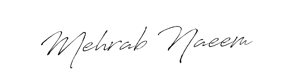 Make a beautiful signature design for name Mehrab Naeem. With this signature (Antro_Vectra) style, you can create a handwritten signature for free. Mehrab Naeem signature style 6 images and pictures png