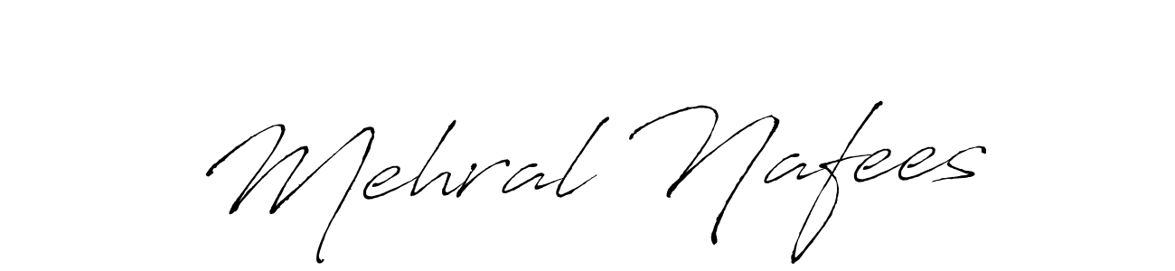 Also we have Mehral Nafees name is the best signature style. Create professional handwritten signature collection using Antro_Vectra autograph style. Mehral Nafees signature style 6 images and pictures png