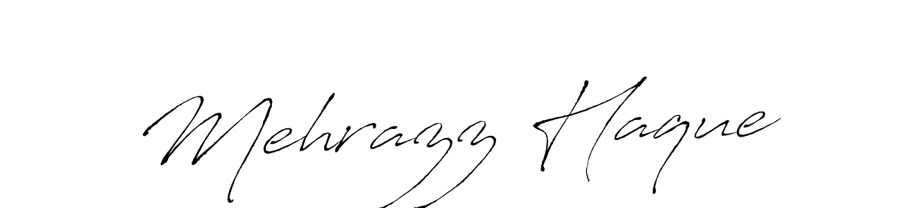 Design your own signature with our free online signature maker. With this signature software, you can create a handwritten (Antro_Vectra) signature for name Mehrazz Haque. Mehrazz Haque signature style 6 images and pictures png