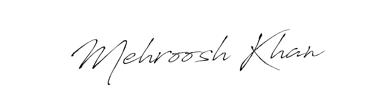 Make a beautiful signature design for name Mehroosh Khan. With this signature (Antro_Vectra) style, you can create a handwritten signature for free. Mehroosh Khan signature style 6 images and pictures png
