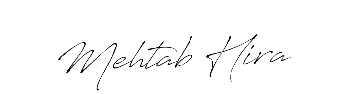 It looks lik you need a new signature style for name Mehtab Hira. Design unique handwritten (Antro_Vectra) signature with our free signature maker in just a few clicks. Mehtab Hira signature style 6 images and pictures png