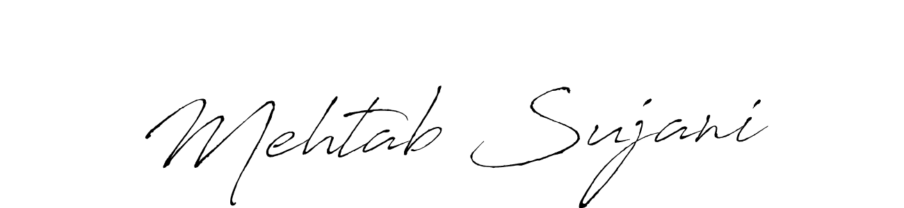 Mehtab Sujani stylish signature style. Best Handwritten Sign (Antro_Vectra) for my name. Handwritten Signature Collection Ideas for my name Mehtab Sujani. Mehtab Sujani signature style 6 images and pictures png