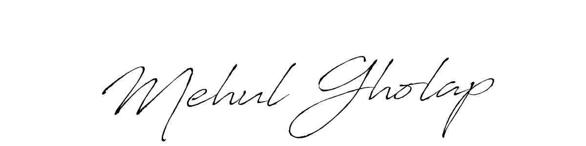 It looks lik you need a new signature style for name Mehul Gholap. Design unique handwritten (Antro_Vectra) signature with our free signature maker in just a few clicks. Mehul Gholap signature style 6 images and pictures png