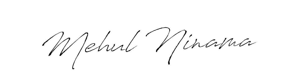 Use a signature maker to create a handwritten signature online. With this signature software, you can design (Antro_Vectra) your own signature for name Mehul Ninama. Mehul Ninama signature style 6 images and pictures png