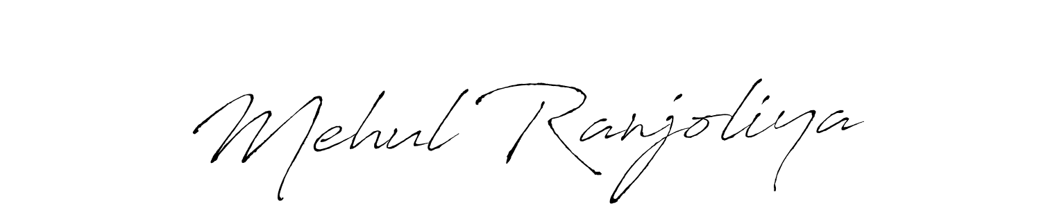 Design your own signature with our free online signature maker. With this signature software, you can create a handwritten (Antro_Vectra) signature for name Mehul Ranjoliya. Mehul Ranjoliya signature style 6 images and pictures png